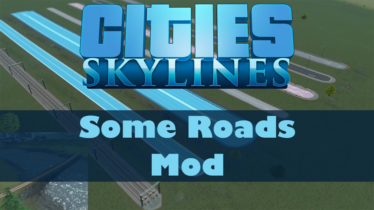 cities skylines road editor
